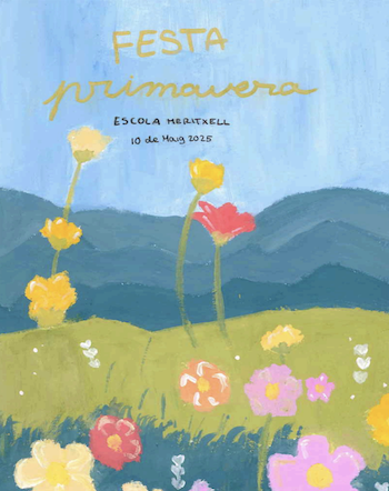 Festa de Primavera 2025 2 portada del programa de la Festa Primavera 2025 de l'Escola Meritxell